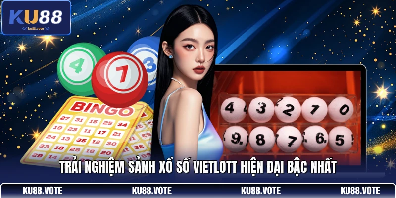 Trải nghiệm sảnh xổ số Vietlott hiện đại bậc nhất